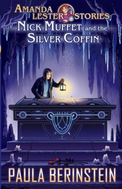 Cover for Paula Berinstein · Nick Muffet and the Silver Coffin (Paperback Book) (2020)