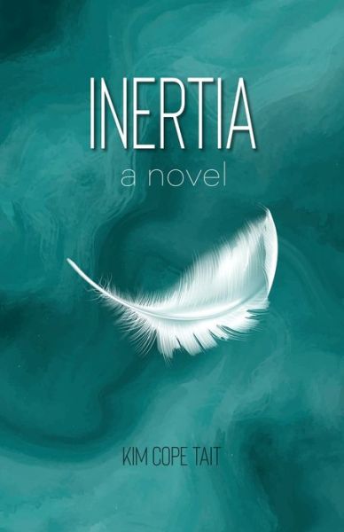 Cover for Kim Cope Tait · Inertia (Paperback Book) (2020)