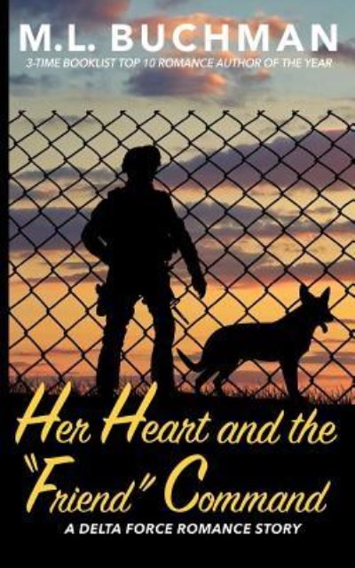 Cover for M Buchman · Her Heart and the Friend Command (Paperback Book) (2017)