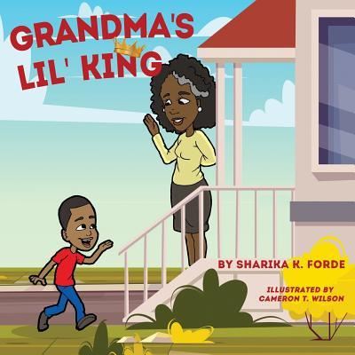 Cover for Sharika K Forde · Grandma's Lil' King (Paperback Book) (2019)