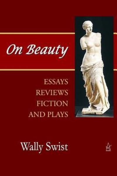 Cover for Wally Swist · On Beauty (Pocketbok) (2018)