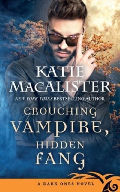 Cover for Katie MacAlister · Crouching Vampire, Hidden Fang (Pocketbok) (2021)