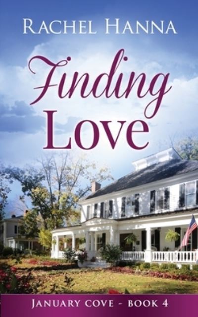 Cover for Rachel Hanna · Finding Love - January Cove (Paperback Book) (2014)