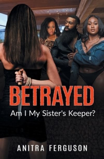 Cover for Anitra Ferguson · Betrayed (Paperback Book) (2019)