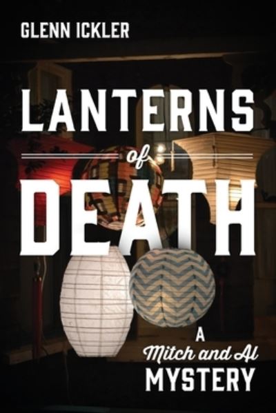 Cover for Glenn Ickler · Lanterns of Death (Paperback Book) (2019)