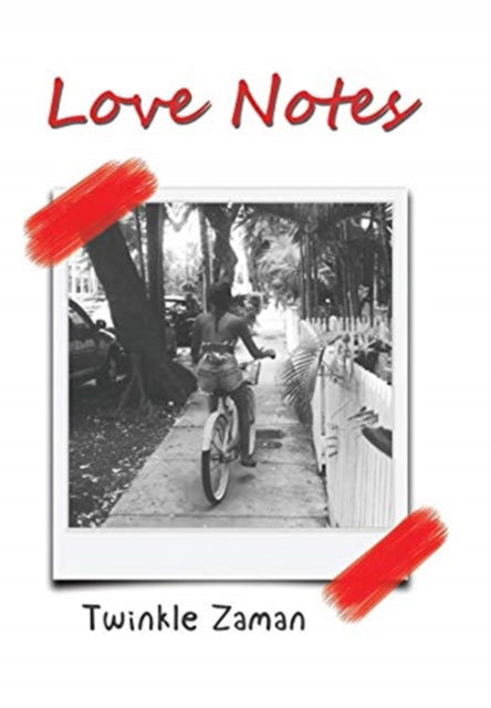 Cover for Twinkle Zaman · Love Notes (Hardcover Book) (2018)