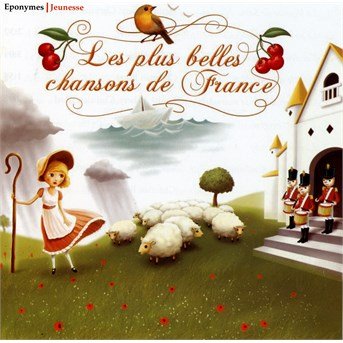 Cover for Chansons / Les Plus Belles De Franc (CD) (2014)