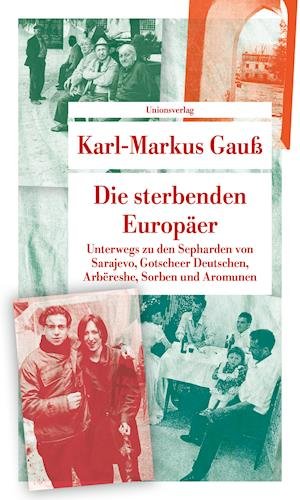 Cover for Karl-Markus Gauß · Die sterbenden Europäer (Paperback Book) (2022)