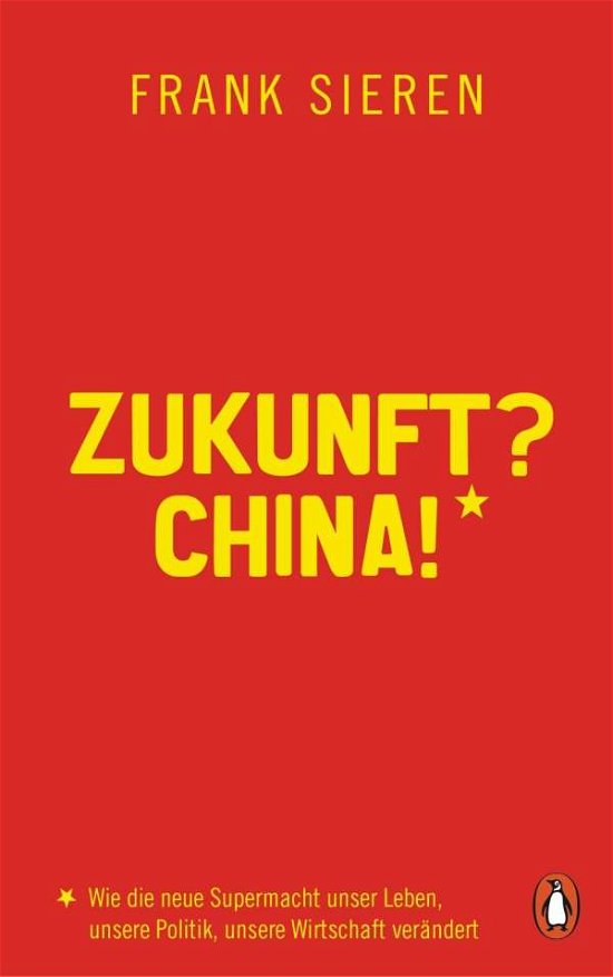 Cover for Sieren · Zukunft? China! (Buch)