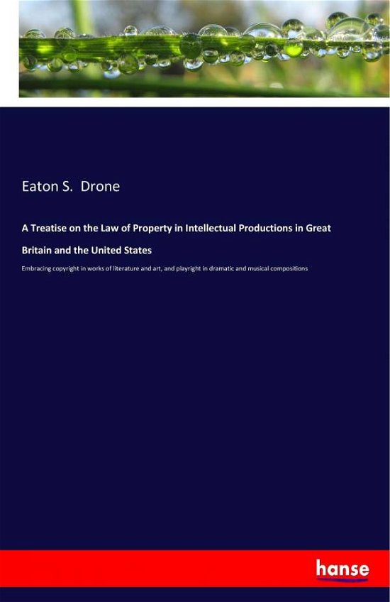 Cover for Drone · A Treatise on the Law of Property (Bog)