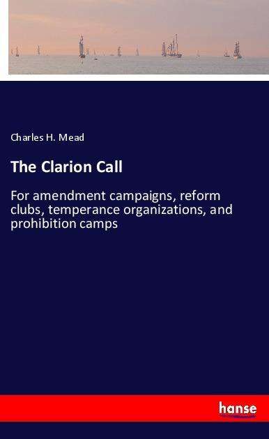 Cover for Mead · The Clarion Call (Book)