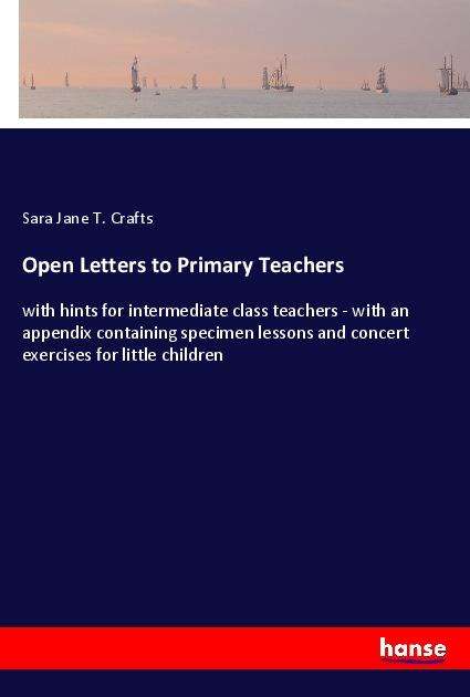 Cover for Crafts · Open Letters to Primary Teachers (Book)