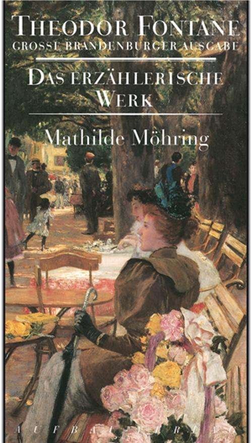 Cover for Fontane · Mathilde Möhring (Buch)