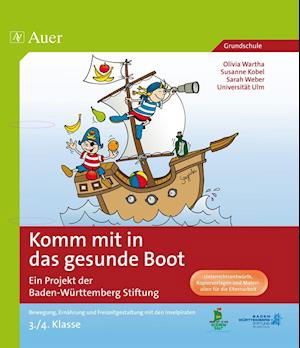 Cover for Olivia Wartha · Komm mit in das gesunde Boot 3/4 (Pamflet) (2019)