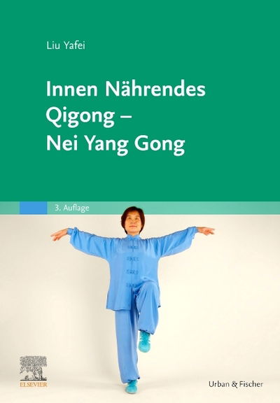 Cover for Yafei Liu · Liu Yafei:Innen Nährendes Qigong - Nei (Book)