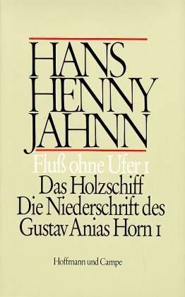 Cover for Hans Henny Jahnn · FluÃŸ Ohne Ufer.1 (Book)