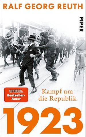 Cover for Ralf Georg Reuth · 1923  Kampf um die Republik (Bok) (2023)