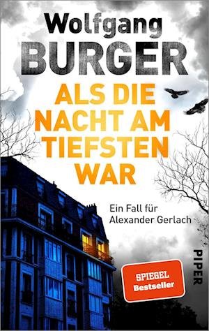 Cover for Wolfgang Burger · Als die Nacht am tiefsten war (Bok) (2022)