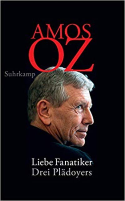 Cover for Amos Oz · Liebe Fanatiker (Paperback Bog) (2020)