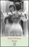 Lotte in Weimar - Thomas Mann - Books - S Fischer Verlag GmbH - 9783596294329 - August 1, 1981