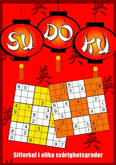 Sudoku : sifferkul i olika svårighetsgrader -  - Books - Stevali - 9783625006329 - November 18, 2015