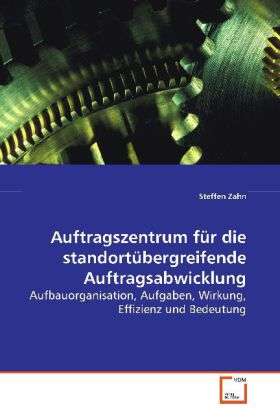 Cover for Zahn · Auftragszentrum für die standortüb (Book)