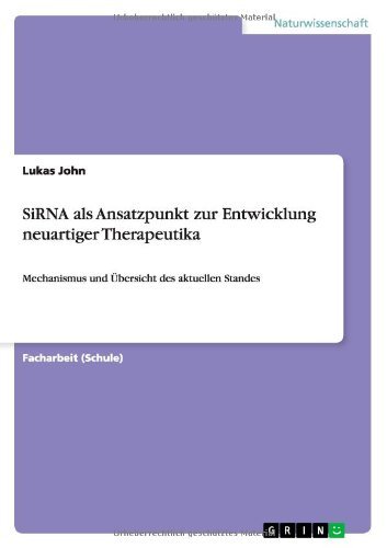 Cover for John · SiRNA als Ansatzpunkt zur Entwickl (Bog) [German edition] (2011)