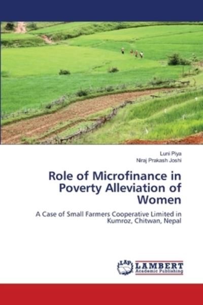 Cover for Piya · Role of Microfinance in Poverty Al (Buch) (2013)