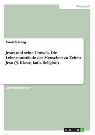 Cover for Grüning · Jesus und seine Umwelt. Die Leb (Book) (2015)