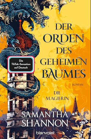 Der Orden des geheimen Baumes - Die Magierin - Samantha Shannon - Książki - Blanvalet - 9783734162329 - 18 stycznia 2023