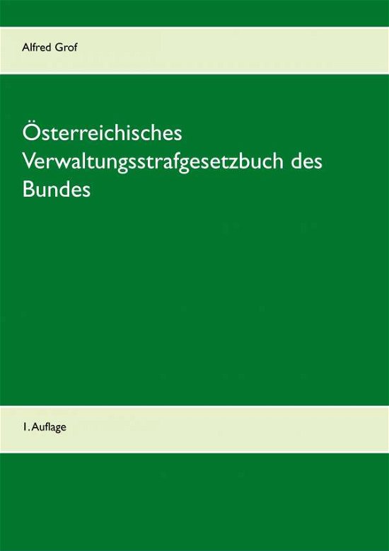 Cover for Grof · Österreichisches Verwaltungsstrafg (Bog)