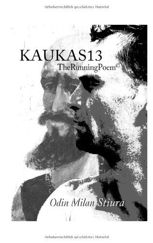 Cover for Odin Milan Stiura · Kaukas13 Der Lauf Der Kulturen (Paperback Book) [German edition] (2014)