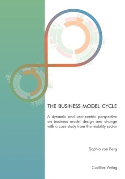 Cover for Sophia von Berg · The business model cycle (Paperback Book) (2020)