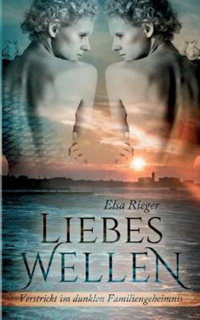 LiebesWellen - Rieger - Bücher -  - 9783740734329 - 20. November 2017