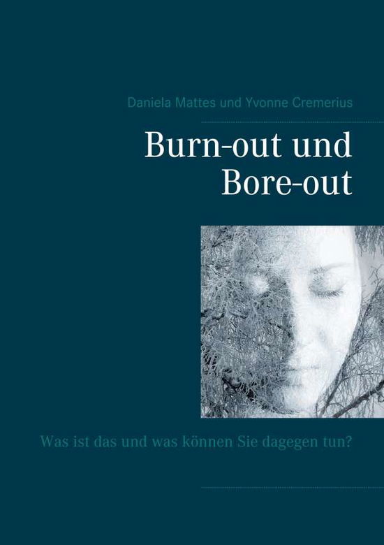 Cover for Mattes · Burn-out und Bore-out (Book)