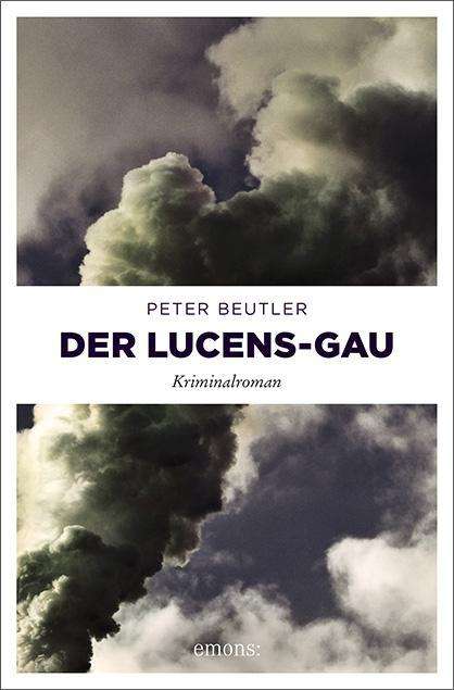 Cover for Beutler · Der Lucens-GAU (Book)