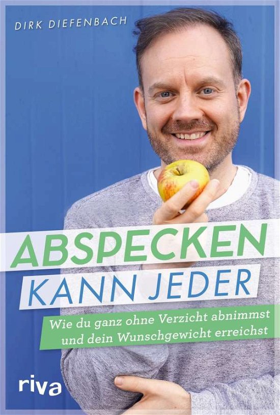 Cover for Dirk Diefenbach · Abspecken kann jeder (Taschenbuch) (2022)