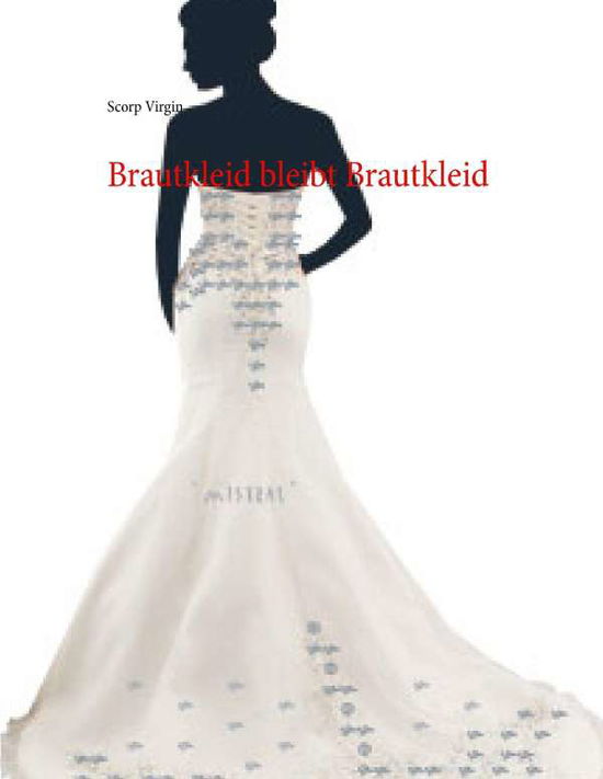 Cover for Virgin · Brautkleid bleibt Brautkleid (Book)