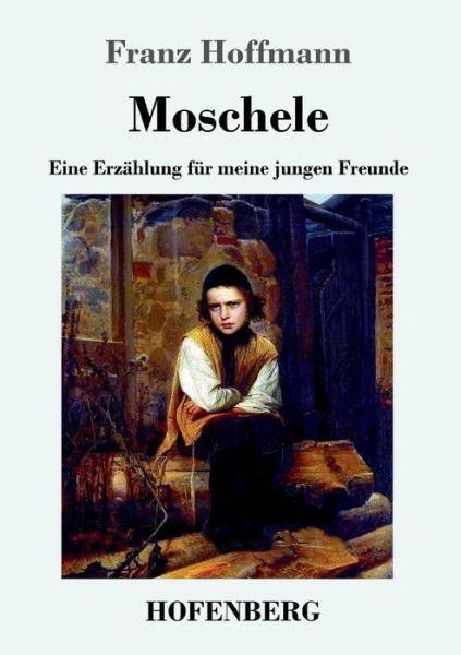 Cover for Hoffmann · Moschele (Book) (2017)