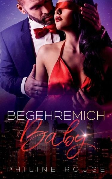 Cover for Rouge · Begehre mich Baby (Book) (2019)