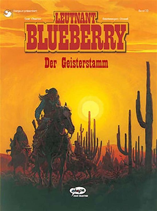 Cover for Jean-Michel Charlier · Leutnant Blueberry 23. Der Geisterstamm: BD 23 (Paperback Bog) (2003)