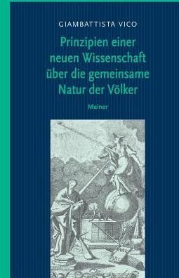 Cover for Giambattista Vico · Prinzipien einer neuen Wissenschaft uber die gemeinsame Natur der Voelker (Paperback Book) (2018)