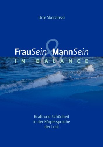 Cover for Urte Skorzinski · Frausein &amp; Mannsein in Balance (Taschenbuch) [German edition] (2009)