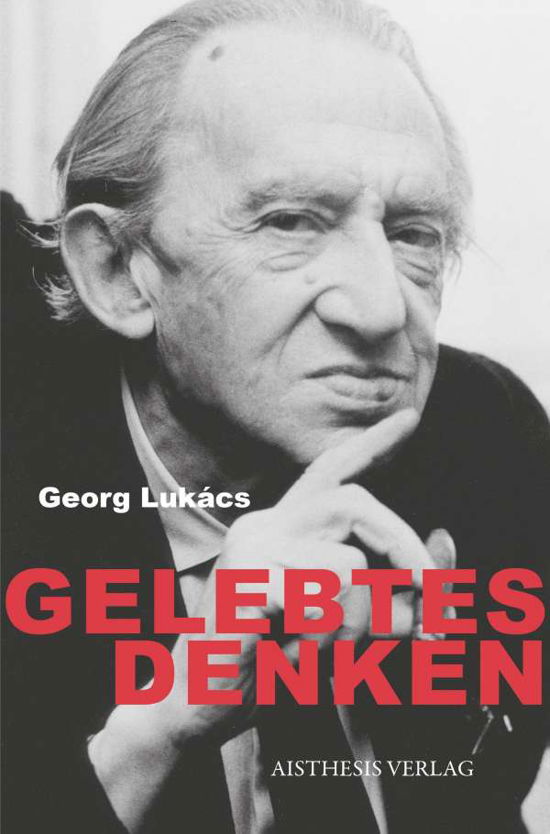 Cover for Lukács · Gelebtes Denken (N/A)