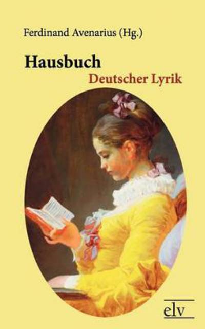 Cover for Ferdinand Avenarius · Hausbuch Deutscher Lyrik (Paperback Book) (2011)