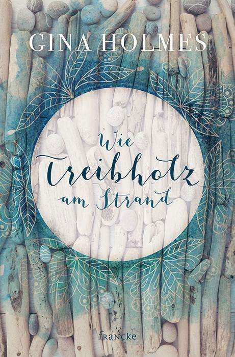 Cover for Holmes · Wie Treibholz am Strand (Buch)