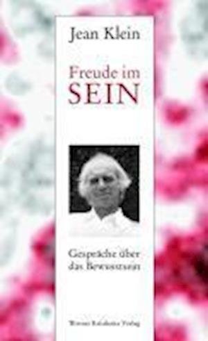 Cover for J. Klein · Freude im Sein (Book)