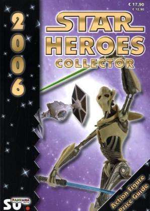 Cover for Axel Hennel · Star Heroes 2006 - Katalog fr Star Wars und Star Trek Figuren (Paperback Book) (2005)