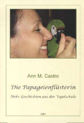 Cover for Castro · Die Papageienflüsterin (Book)