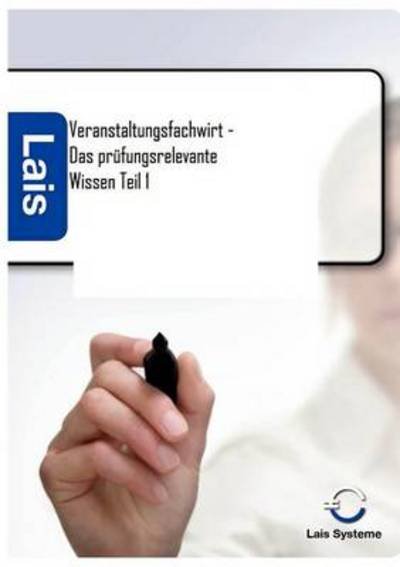 Cover for Thomas Padberg · Veranstaltungsfachwirt - Das prufungsrelevante Wissen (Paperback Book) [German edition] (2011)